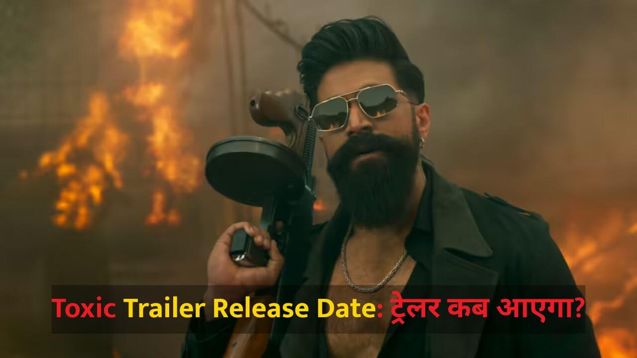 toxic trailer release date
